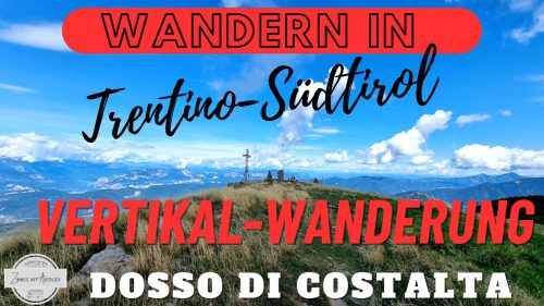 Wandern in #1...Dosso di Costalta